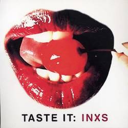 INXS : Taste It